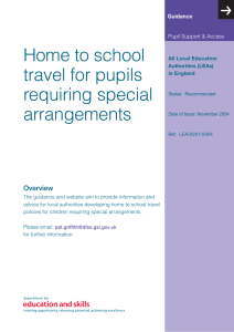 Home to school travel for pupils requiring special arrangements