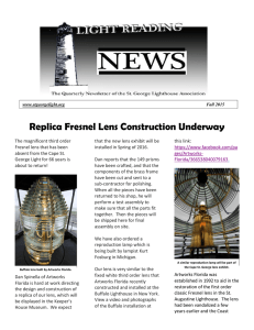 Replica Fresnel Lens Construction Underway