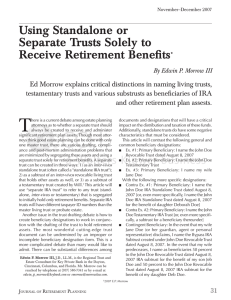 Using Standalone or Separate Trusts Solely to Receive Retirement