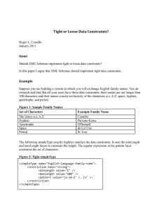 Tight or Loose Data Constraints?