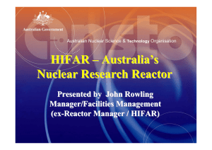 HIFAR – Australia`s Nuclear Research Reactor