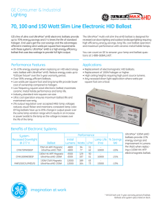 70, 100 and 150 Watt Slim Line Electronic HID Ballast
