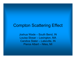 Compton Scattering Effect