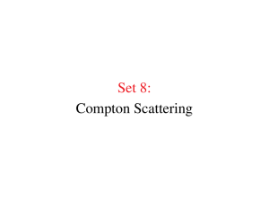 Set 8: Compton Scattering