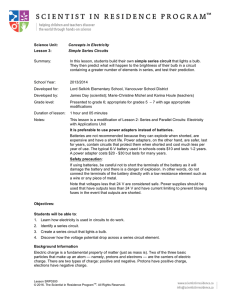 Concepts in Electricity Lesson 3: Simple Series Circuits Summary