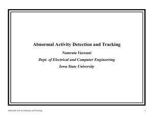 Abnormal Activity Detection and Tracking