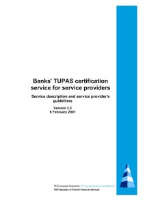 Banks` TUPAS certification service for service providers Service