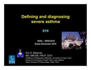 Defining and diagnosing severe asthma-Bateman