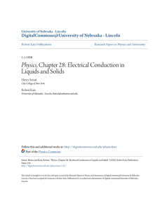 Physics, Chapter 28: Electrical Conduction in Liquids and Solids