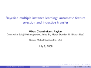 Bayesian multiple instance learning: automatic feature selection and