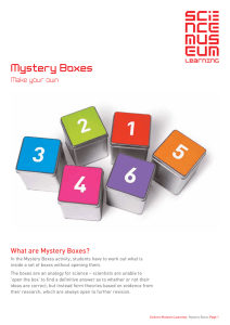 Mystery Boxes - Science Museum