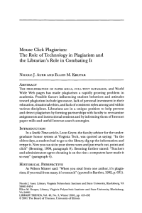 Mouse Click Plagiarism: The Role of Technology in Plagiarism and