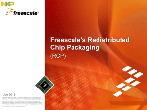 Redistributed Chip Packaging (RCP)