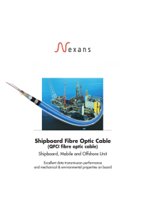 Shipboard Fibre Optic Cable