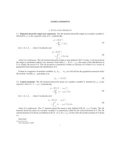SAMPLE MOMENTS 1.1. Moments about the origin (raw moments