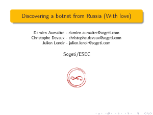 Discovering a botnet from Russia (With love)