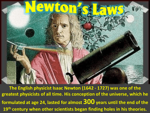 The English physicist Isaac Newton (1642