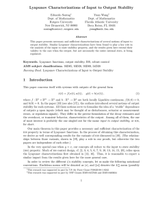Lyapunov Characterizations of Input to Output Stability 1