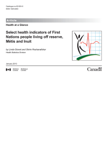 Select health indicators of First Nations people living off reserve