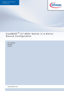 650V CoolMOS™ C7 Switch in a Kelvin Source