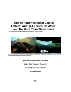 Title of Report in Initial Capital Letters: Arial (24 points, Boldface