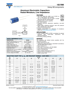 150 RMI Aluminum Electrolytic Capacitors Radial Miniature, Low