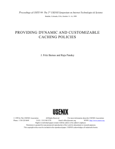 Providing Dynamic and Customizable Caching Policies