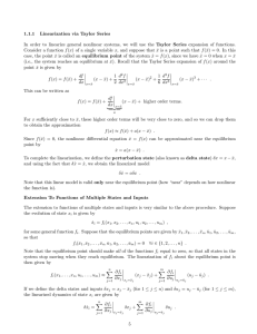 1.1.1 Linearization via Taylor Series In order to linearize general