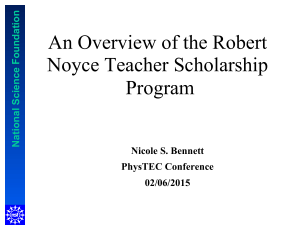 An Overview of the Robert Noyce Teacher Scholarship