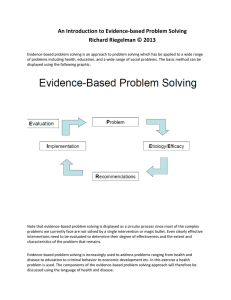 An Introduction to Evidence-based Problem Solving Richard