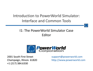 Introduction to PowerWorld Simulator: Interface and Common Tools