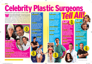 Hollywood`s go-to docs come clean THE FACE MAN THE LIPO MAN