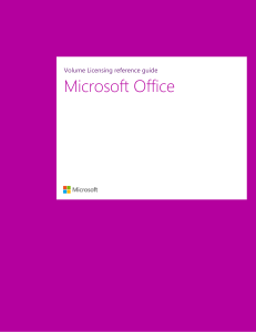 Volume Licensing reference guide Microsoft Office