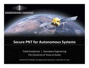 securePNTforAutonomousSystems_Humphreys (1).pptx