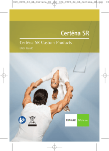 Certéna SR Custom Products