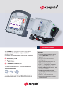 Monitoring unit Patient box Defibrillator/Pacer unit