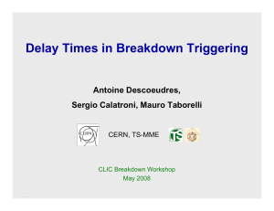 Delay Times in Breakdown Triggering - Indico