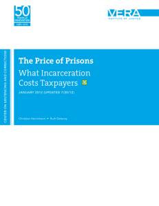 The Price of Prisons What Incarceration Costs Taxpayers