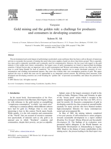 Gold mining and the golden rule: a challenge for producers and