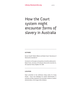How the Court system might encounter forms of slavery in Australia