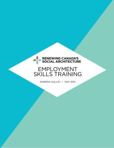 employment skills training - Renewing Canada`s Social Architecture