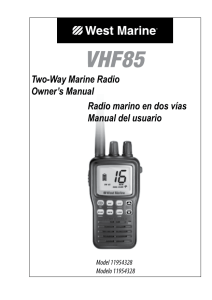 Two-Way Marine Radio Owner`s Manual Radio marino