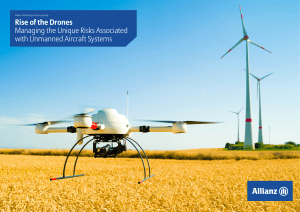 Rise of the Drones Managing the Unique Risks Associated with