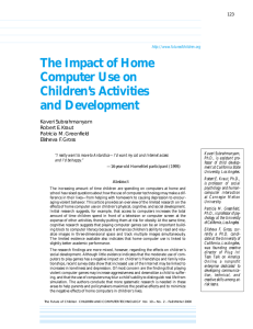 The Impact of Home Computer Use on Children`s Activities and