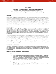 348-2013: The SAS® Versus R Debate in Industry and Academia