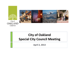 Ci f O kl d ty of Oakland Special City Council Meeting