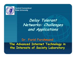 Delay Tolerant Networks