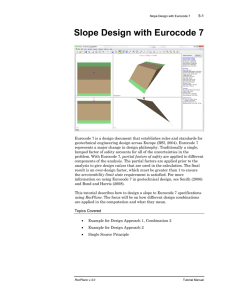 Slope Design with Eurocode 7