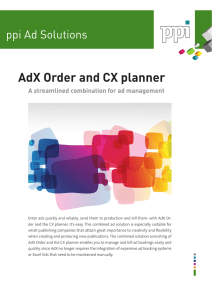 AdX Order and CX planner