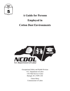 A Guide for Persons Employed in Cotton Dust Environments